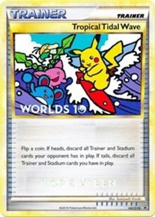 Raz de marée tropical (HGSS18) (Top 16) [HeartGold &amp; SoulSilver : Black Star Promos] 