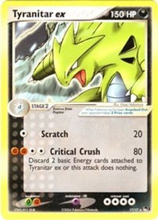 Tyranitar ex (17/17) [POP Série 1] 