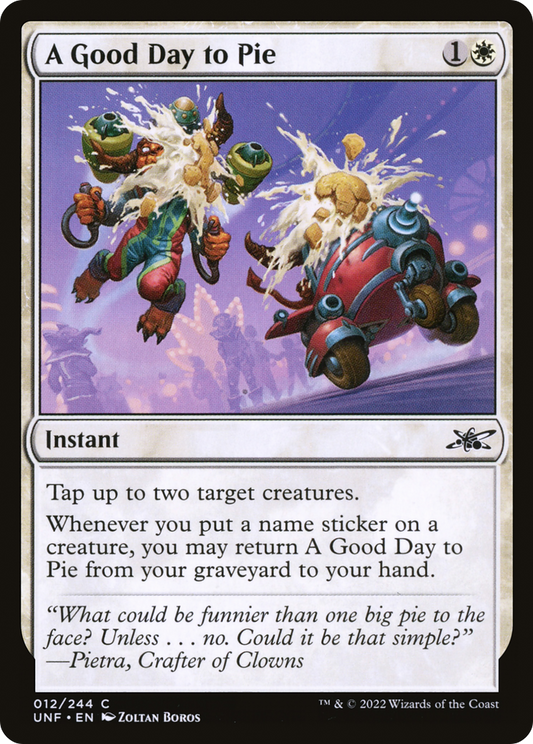 A Good Day to Pie (UNF-012) - [Unfinity]