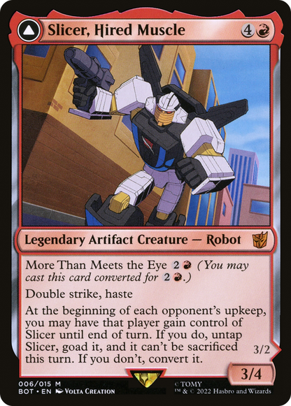 Slicer, Hired Muscle // Slicer, High-Speed Antagonist (BOT-006) - [Transformers]: (convertdfc) Foil