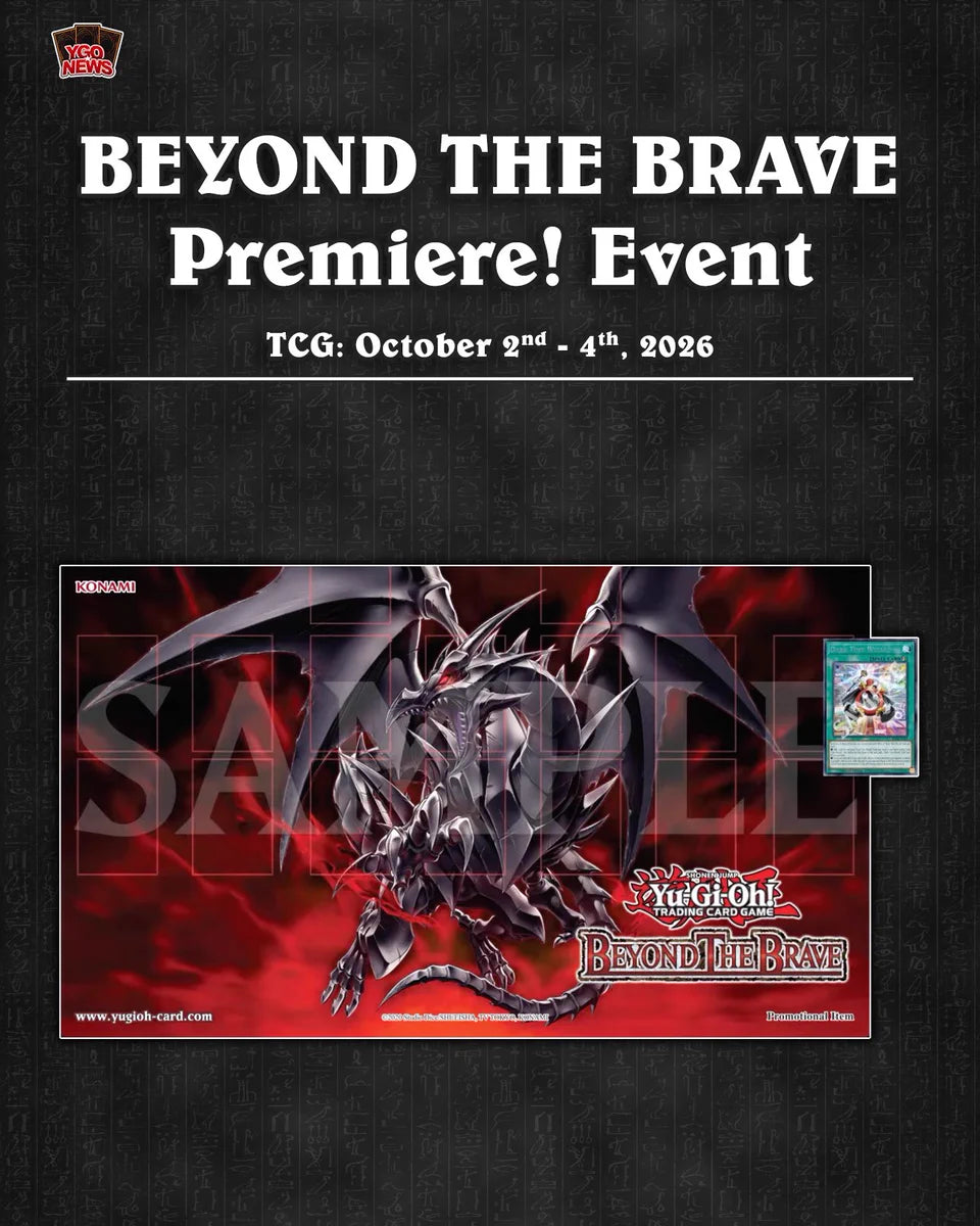 YuGiOh Beyond the Brave Premiere Event (Prerelease)