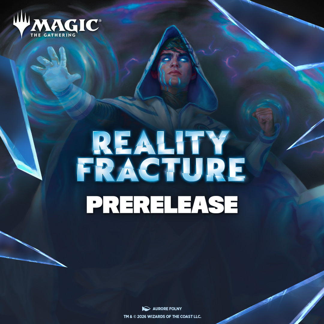 Magic: The Gathering® | Reality Fracture Prerelease