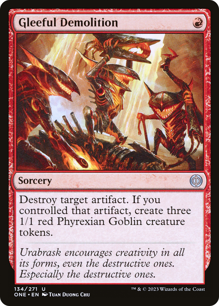 Gleeful Demolition (ONE-134) - [Phyrexia: All Will Be One]