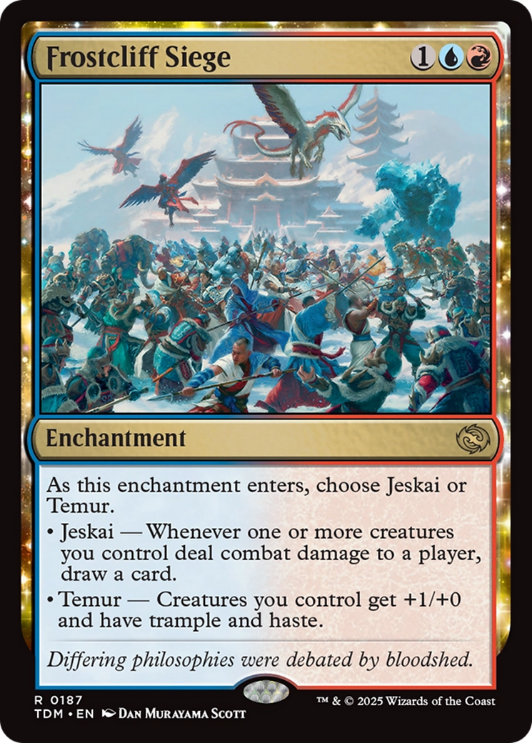 Frostcliff Siege (TDM-187) - [Tarkir: Dragonstorm]: (enchantment)