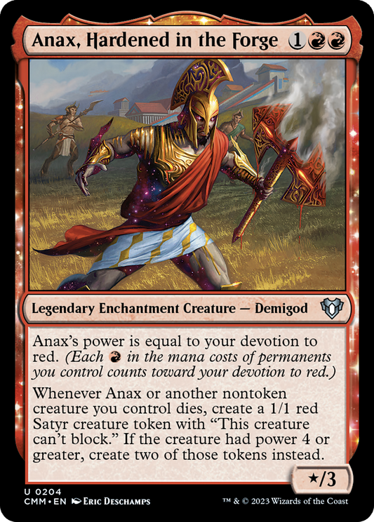 Anax, Hardened in the Forge (CMM-204) - [Commander Masters]: (enchantment)