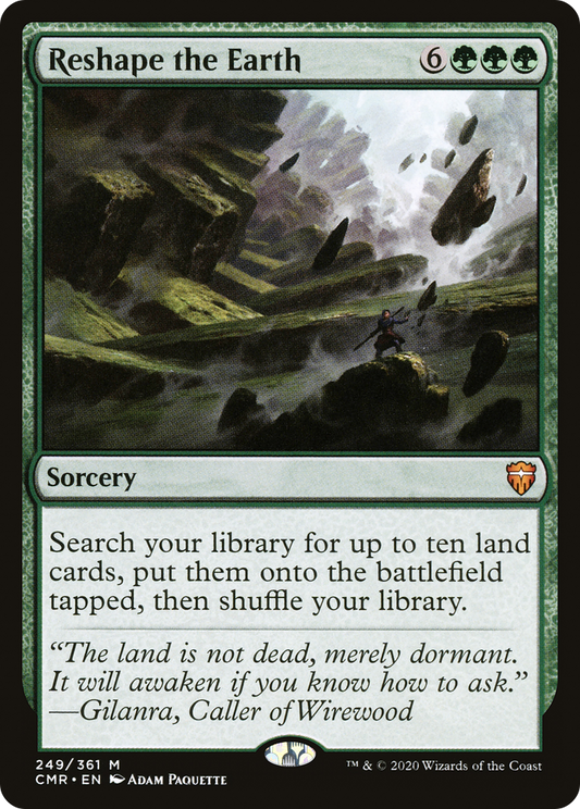 Reshape the Earth (CMR-249) - [Commander Legends]