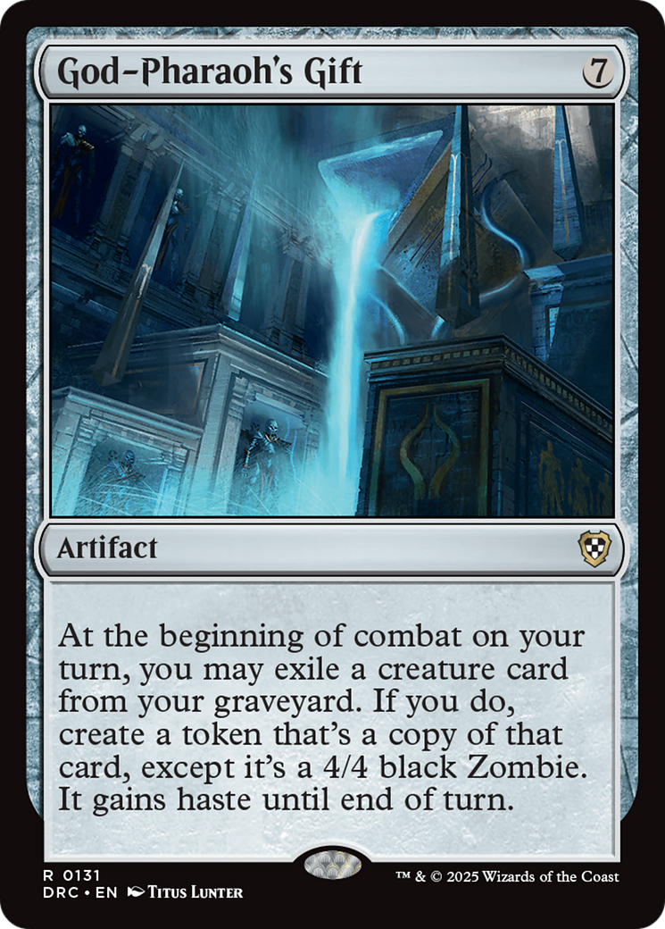God-Pharaoh's Gift (DRC-131) - [Commander: Aetherdrift]
