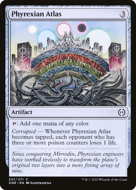 Phyrexian Atlas (ONE-237) - [Phyrexia: All Will Be One] Foil
