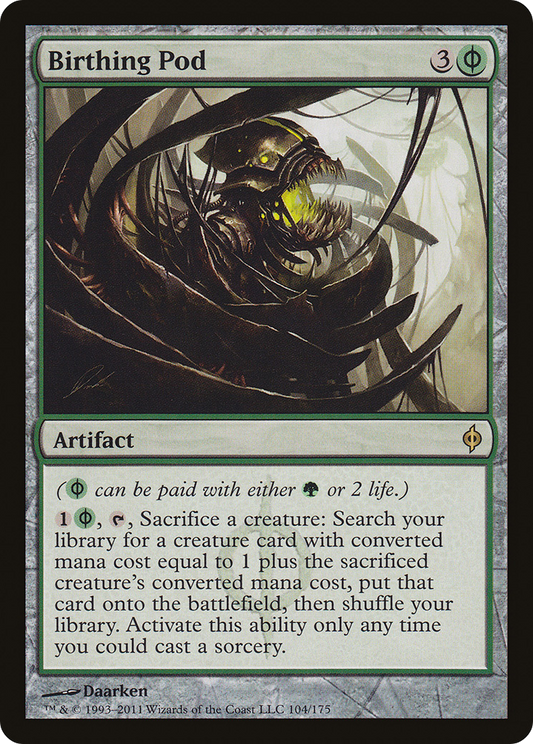 Birthing Pod (NPH-104) - [New Phyrexia]