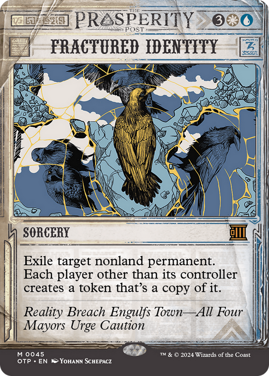 Fractured Identity (OTP-045) - [Breaking News]: (Showcase) (Borderless) Foil