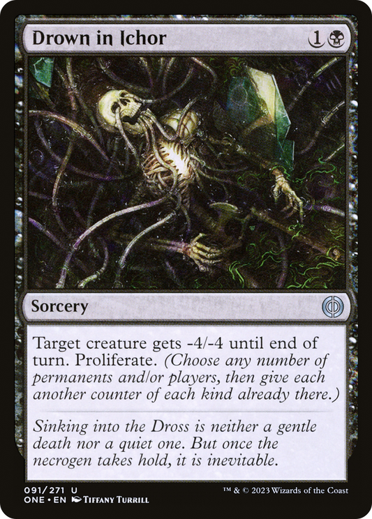 Drown in Ichor (ONE-091) - [Phyrexia: All Will Be One] Foil