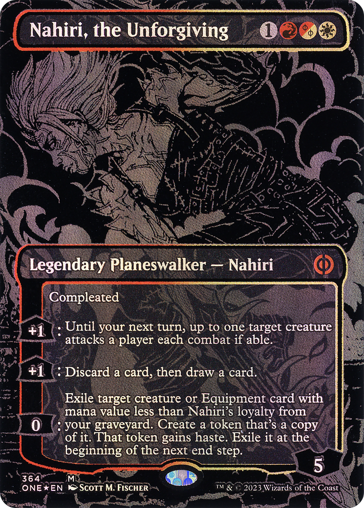 Nahiri, the Unforgiving (ONE-364) - [Phyrexia: All Will Be One] (Borderless) Foil