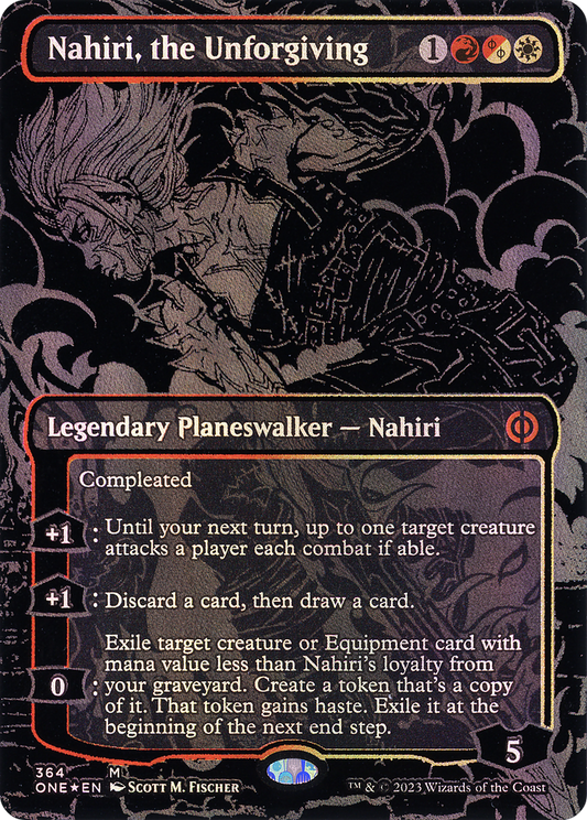 Nahiri, the Unforgiving (ONE-364) - [Phyrexia: All Will Be One] (Borderless) Foil