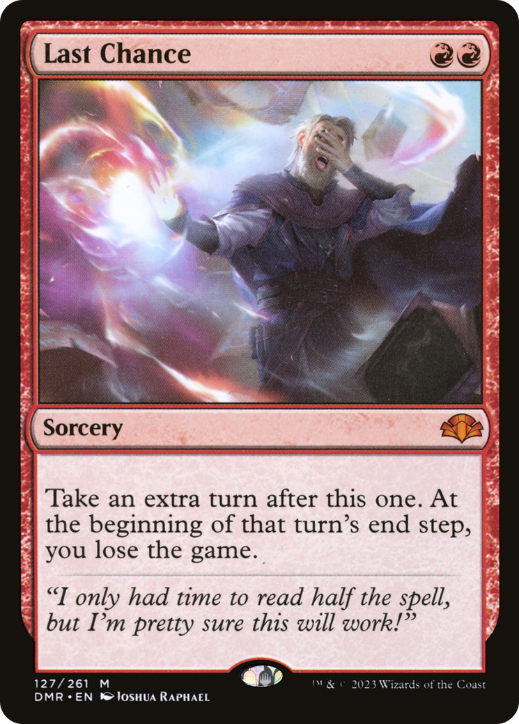 Last Chance (DMR-127) - [Dominaria Remastered]