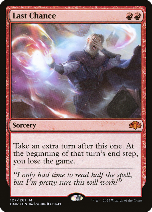Last Chance (DMR-127) - [Dominaria Remastered]