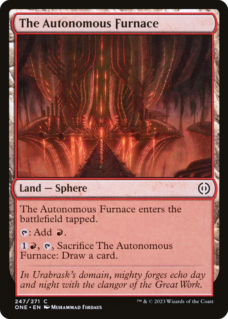 The Autonomous Furnace (ONE-247) - [Phyrexia: All Will Be One]