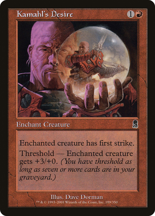 Kamahl's Desire (ODY-199) - [Odyssey] Foil