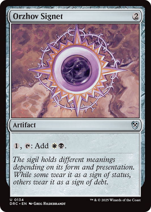 Orzhov Signet (DRC-134) - [Commander: Aetherdrift]