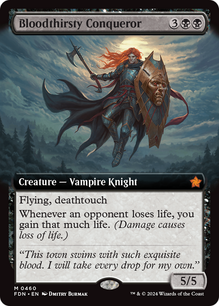 Bloodthirsty Conqueror (FDN-460) - [Foundations]: (Extended Art) Foil