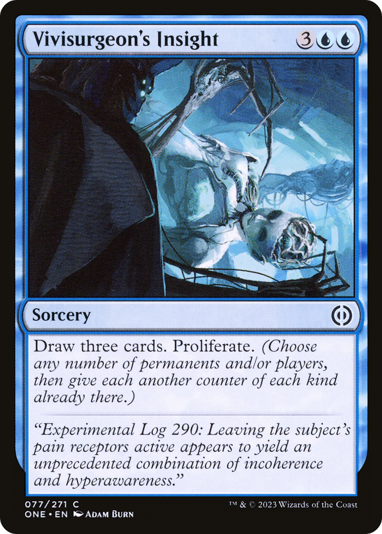 Vivisurgeon's Insight (ONE-077) - [Phyrexia: All Will Be One]
