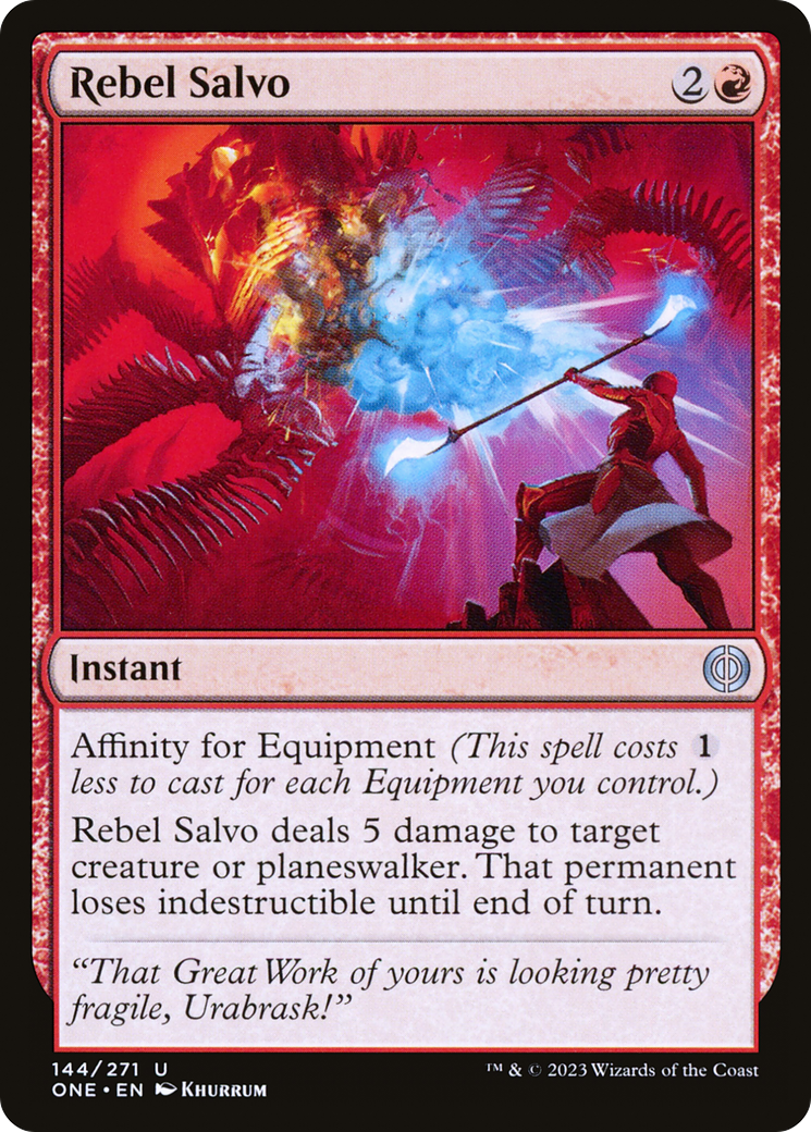 Rebel Salvo (ONE-144) - [Phyrexia: All Will Be One]
