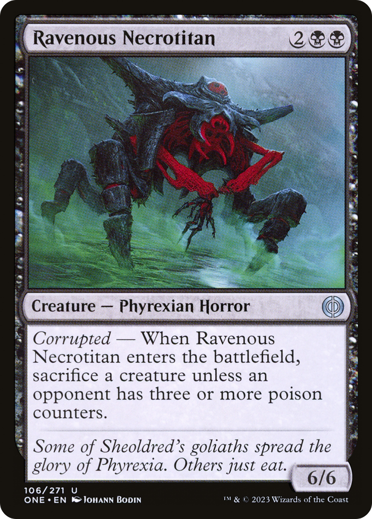 Ravenous Necrotitan (ONE-106) - [Phyrexia: All Will Be One]