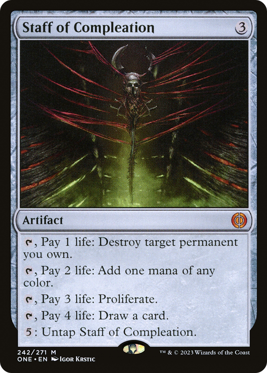 Staff of Compleation (ONE-242) - [Phyrexia: All Will Be One]