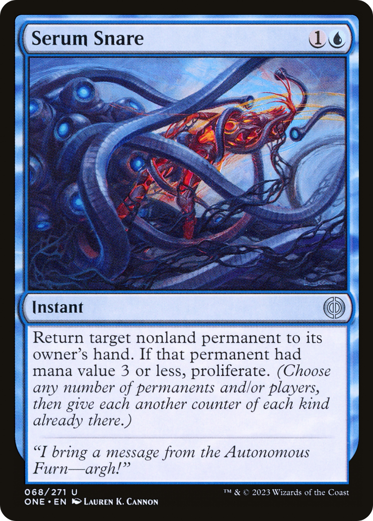 Serum Snare (ONE-068) - [Phyrexia: All Will Be One] Foil