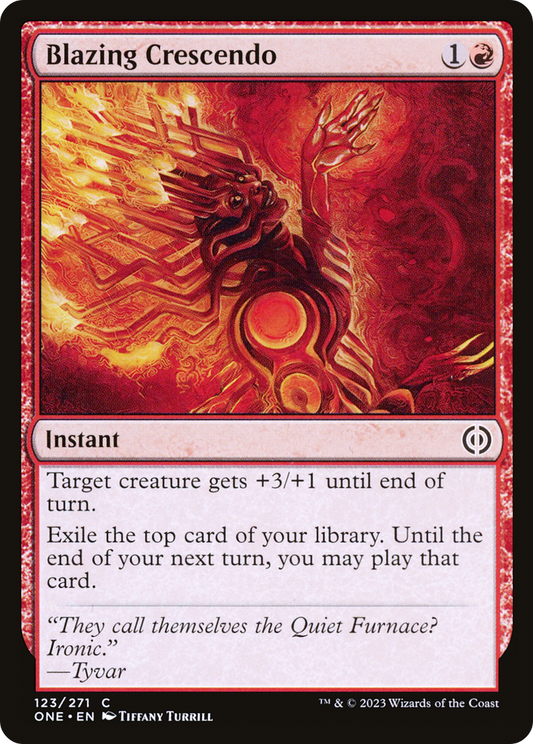 Blazing Crescendo (ONE-123) - [Phyrexia: All Will Be One] Foil