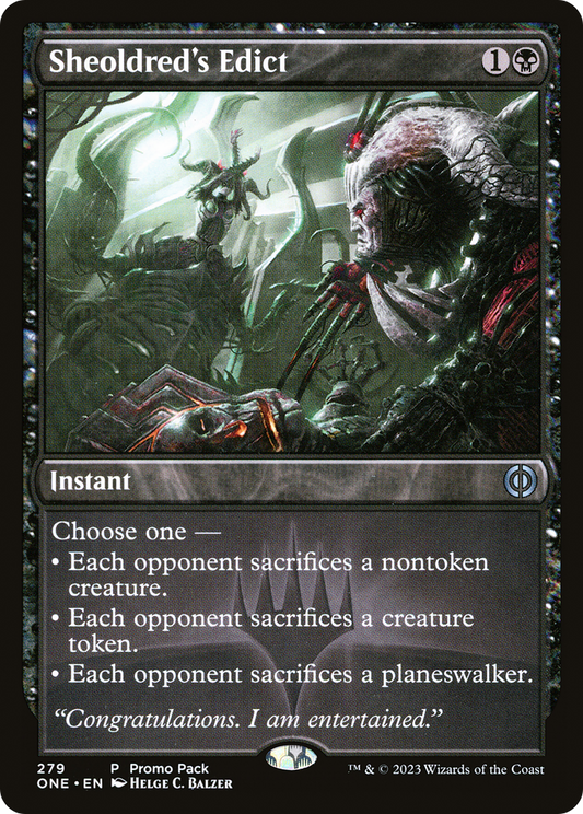 Sheoldred's Edict (PPONE-279) - [Phyrexia: All Will Be One]