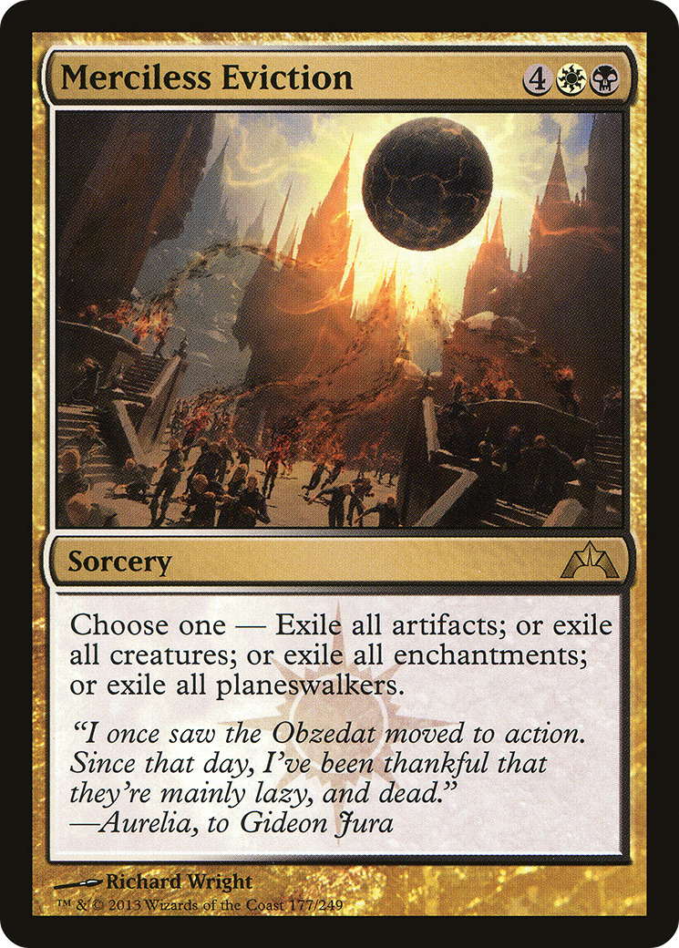 Merciless Eviction (GTC-177) - [Gatecrash]
