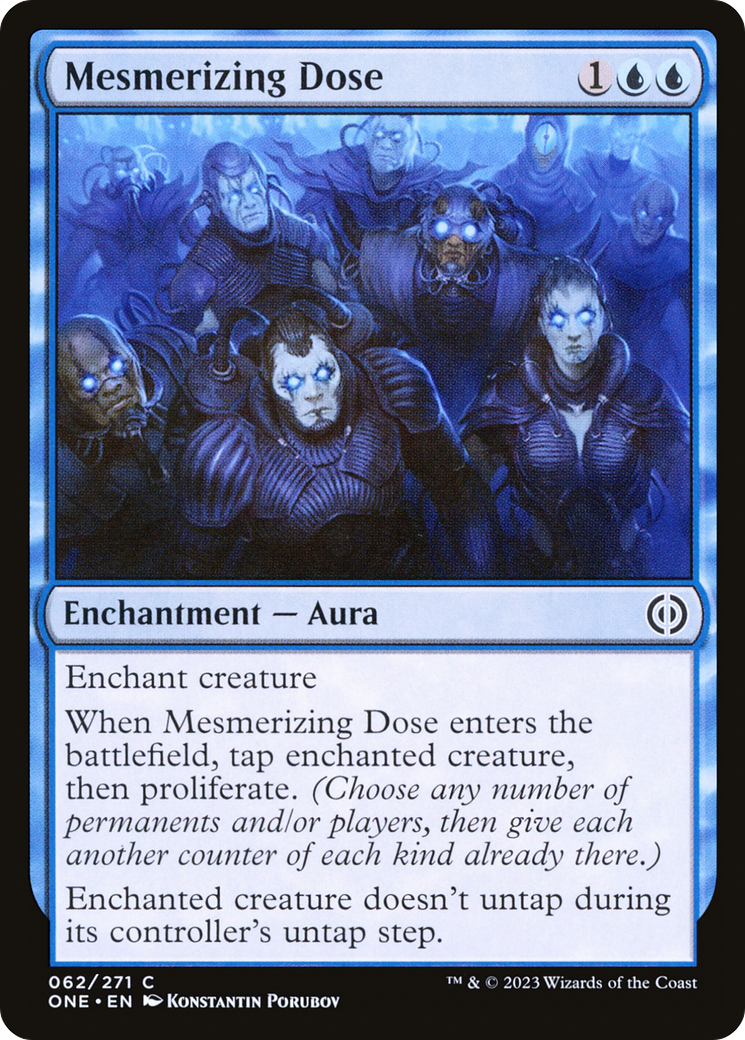 Mesmerizing Dose (ONE-062) - [Phyrexia: All Will Be One] Foil