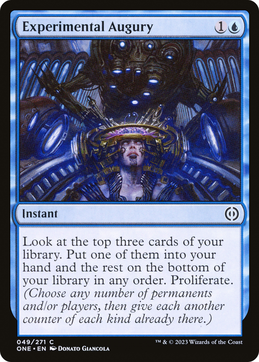 Experimental Augury (ONE-049) - [Phyrexia: All Will Be One] Foil