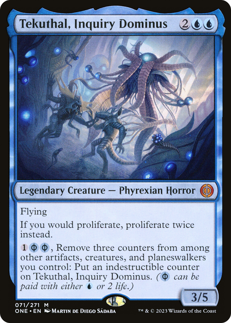 Tekuthal, Inquiry Dominus (ONE-071) - [Phyrexia: All Will Be One]