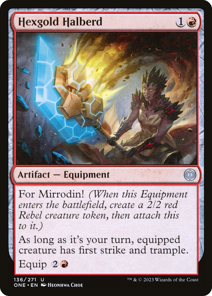 Hexgold Halberd (ONE-136) - [Phyrexia: All Will Be One] Foil