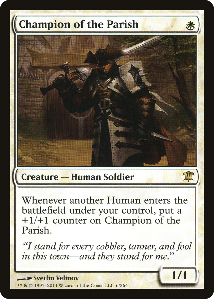 Champion of the Parish (ISD-006) - [Innistrad]