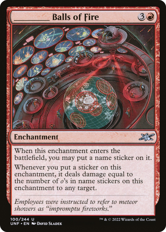 _____ Balls of Fire (UNF-100) - [Unfinity] Foil