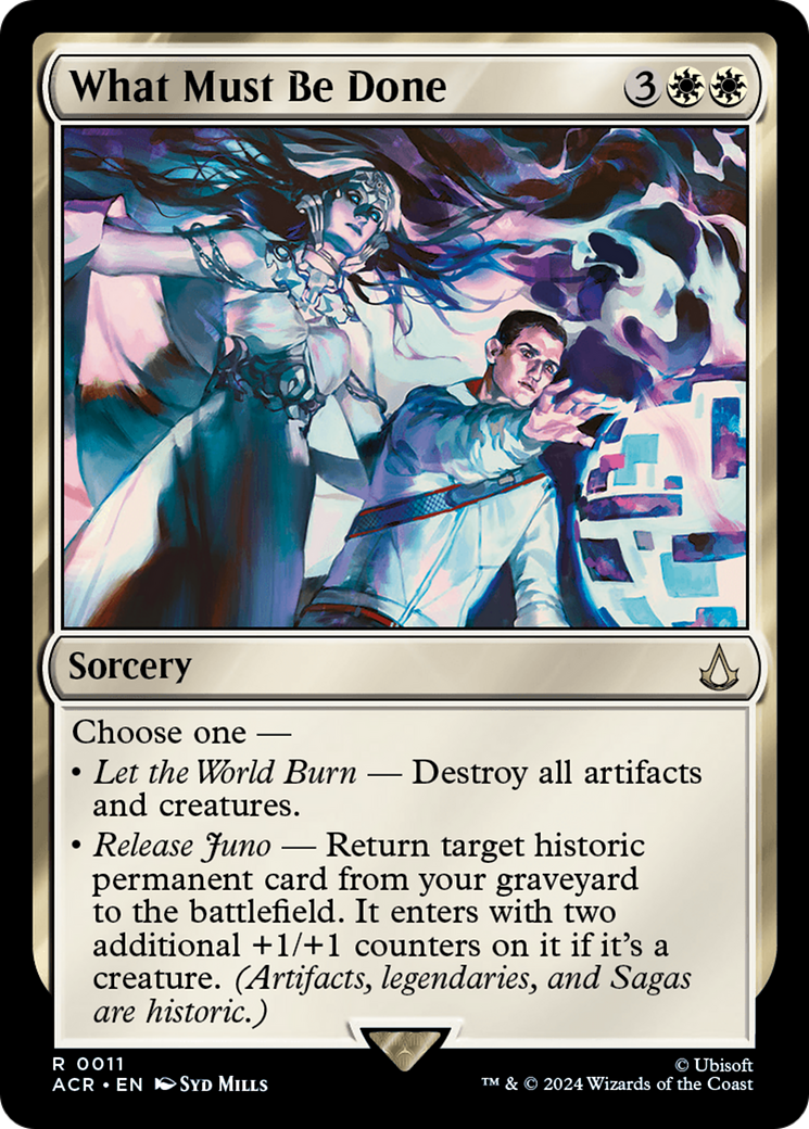 What Must Be Done (ACR-011) - [Assassin's Creed] Foil